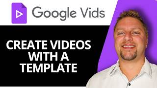 How to Create Videos with a Template in Google Vids | Google Vids Tutorial 2026