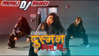 Dusman Hereko Herai |GS Remix |Nepali Dj Song |hot girls