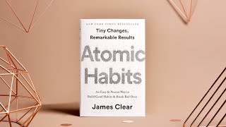 Summary of Atomic Habits | by James Clear | Audiobook #atomichabits #audiobook #reading #motivation