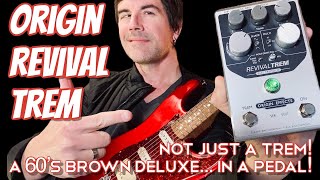 A 60's BROWN DELUXE... IN A PEDAL! ORIGIN REVIVAL TREM