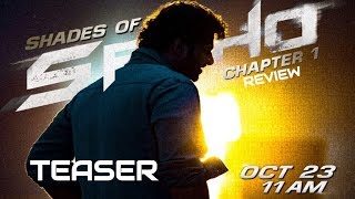 Saaho | Shades Of Saaho | Chapter 1 | Prabhas | Shraddha Kapoor | Review | #HappyBirthdayPrabhas