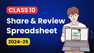 Share and Review a Spreadsheet Class 10 LibreOffice | Electronic Spreadsheet Class 10 IT code 402