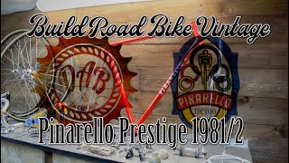 Build Bike Vintage - PINARELLO PRESTIGE 1981/82 -