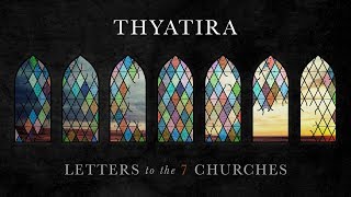 Kevin DeYoung, "Thyatira" - Revelation 2:18-29 (Session 5)