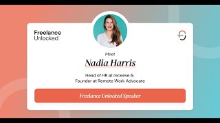 Freelance Unlocked - Nadia Harris - How To Prepare For Digital Nomading