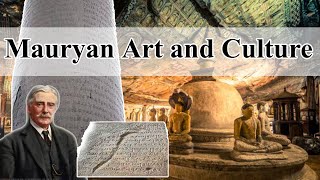 PLS: History (L11): Mauryan Administration, Art and Culture, Rock Edicts, Pillars and Caves.