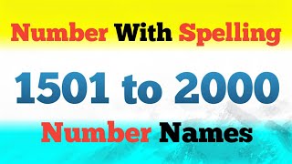 1500-2000 english numbers with spelling ll 1500 to 2000 numbers in words in english ll 1500-2000😯😍