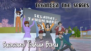 TETANGGA THE SERIES [ Happy New Year ] || DRAMA SAKURA SCHOOL SIMULATOR