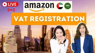 🔴 LIVE: Amazon UAE VAT registration | How to sell on Amazon Middle East as international seller