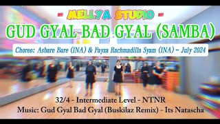 GUD GYAL BAD GYAL (SAMBA) || CHOREO: ASBARE BARE  (INA) & FAYZA RACHMADILA SYAM (INA) - JULY 2024