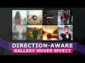 Direction Aware Image Gallery Hover Effects - Simple jQuery Plugin Tutorial