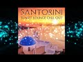 Santorini Sunset Lounge Chill Out del Mar  (Continuous Cafe Mix) ▶by Chill2Chill