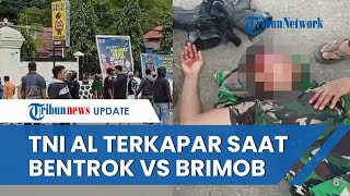 Kronologi Bentrok Oknum TNI AL \u0026 Brimob di Pelabuhan Sorong, Berawal dari Teguran hingga Salah Paham