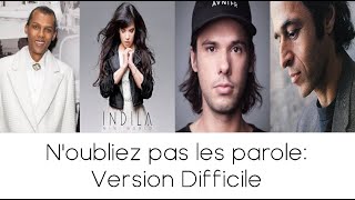 N'oubliez Pas Les Paroles : Version Difficile ( Toutes Generations)