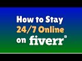 How to Stay Online on Fiverr 24/7 | How to Auto Refresh Fiverr | Fiverr Online Status