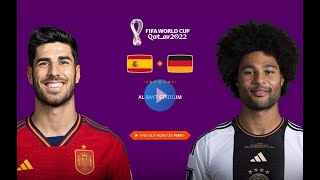 Germany vs Spain | All Goals & Highlights of Qatar World Cup 2022.