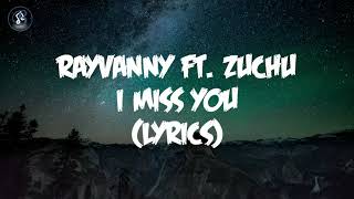 Rayvanny ft. Zuchu - I Miss You(karaoke lyrics)