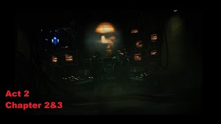 Act 2 - Chapter 2 & 3 | Gears 5