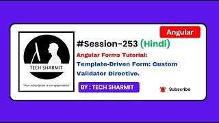 Template Driven Form - Custom validator directive in angular | Angular tutorial Hindi (Session-253)