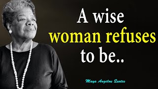 Most Insightful Quotes by Maya Angelou That Will Give a New Direction To Your Life - Wise Thoughts