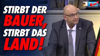 Stirbt der Bauer, stirbt das Land! - Stephan Protschka - AfD-Fraktion im Bundestag
