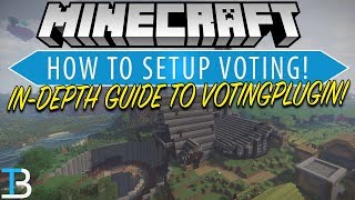 How To Setup Voting on A Minecraft Server (Complete Guide To VotingPlugin!)