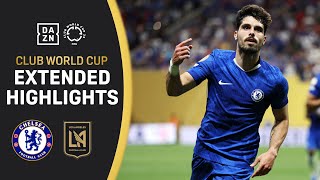 Chelsea Vs. LAFC | FIFA Club World Cup Extended Highlights