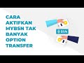 Cara Aktifkan MyBSN Tak Banyak Option Transfer