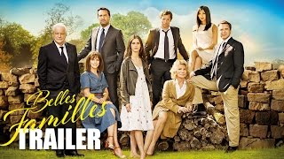 Belles Familles (Trailer) - Sortie/Release : 14/10/2015