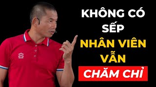 Viết quy trình cho công ty: Bí quyết giúp tôi không còn phải có mặt ở công ty mà công ty vẫn chạy