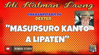 IKL | Dear Manong Nemy | ILOCANO DRAMA | Story of Dexter | \