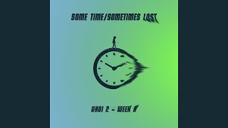 Snooze - Some Time/Sometimes Lost