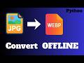 Convert JPG to WEBP in Seconds (Simple Python Drag & Drop Tool)