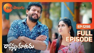 కొట్టలేదు సంతోషించు | Radhamma Kuthuru | Full Ep 1298 | Zee Telugu | 09 Jan 2024