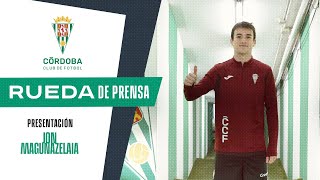 Presentación de Jon Magunazelaia como nuevo jugador del Córdoba CF