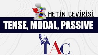 12. DERS - TENSE, MODAL, PASSIVE METİN ÇEVİRİSİ