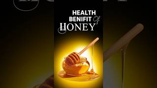 Health Benefits of Honey 🍯 #healthbenifits