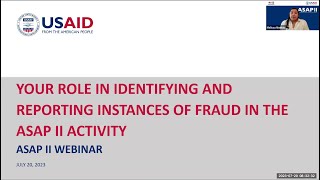 Your Role in Identifying and Reporting Instances of Fraud - USAID/ASAP II Webinar Series