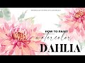 Watercolor MULTI-PETALS flowers EASY! Try to paint watercolor dahlia like THIS!