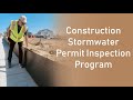 Construction Stormwater Permit Inspection Program