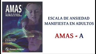 AMAS-A ESCALA DE ANSIEDAD MANIFIESTA PARA ADULTOS