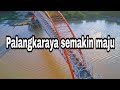 Kota Palangkaraya 2019 (Drone View) perbandingan infrastruktur dan skyline