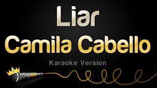 Camila Cabello - Liar (Karaoke Version)