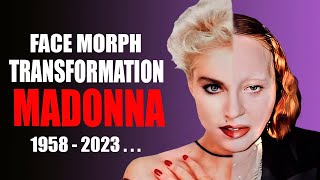 Madonna  - Transformation (Face Morph Evolution 1958 - 2023...)