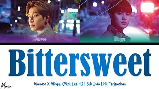 [Sub Indo] Wonwoo X Mingyu (세븐틴) 'Bittersweet (feat. Lee Hi)' | Sub Indo Lirik Terjemahan