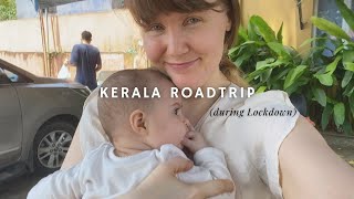 9 hours on Indian roads with a baby - our drive from Kannur to Kochi