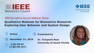 Qualitative Methods for Biometrics Research | Dr. Tempestt Neal | Webinar | Nov. 2024