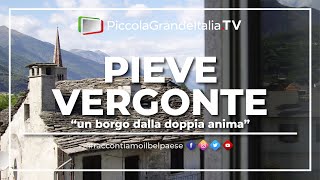 Pieve Vergonte - Piccola Grande Italia