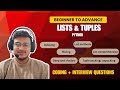 #Python #Lists and Tuples🔥 Full Masterclass | Mutable vs Immutable, Interview Qs + Coding