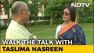 Walk The Talk With Bangladeshi Author Taslima Nasreen